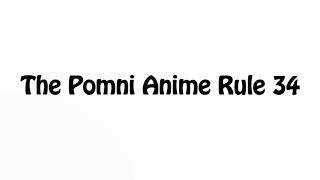 Learn How To Pronounce The Pomni Anime Rule 34