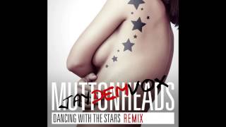 Watch Muttonheads Dancing With The Stars video