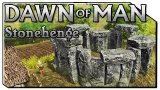 Dawn Of Man | Stonehenge | #18