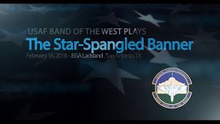 The United States National Anthem 34 The Star Spangled Banner 34 Usaf Band Of The West The United States National Anthem 34 The Star Spangled Banner 34 Usaf Band Of The West