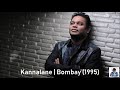 Kannalane | Bombay (1995) | A.R. Rahman [HD]