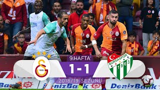 Galatasaray (1-1) Bursaspor | 9. Hafta - 2018/19