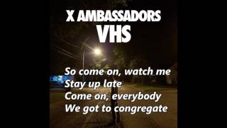 Watch X Ambassadors Big video