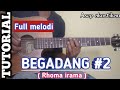 TUTORIAL melody Dangdut BEGADANG #2 -- H.Rhoma irama.. versi akustik.. termudah.. cocok untuk pemula