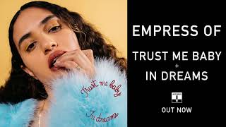 Watch Empress Of In Dreams video