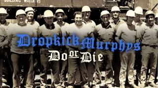 Watch Dropkick Murphys Get Up video