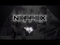 NEFFEX - Greatest БОё Copyright Free