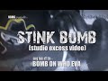 Stink Bomb - Phone Call 2 Heaven (Studio Excess Video)