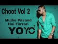Choot Vol 2 Mujha Pasand Hai Ferrari And Plzz Make sure Like And Subscribe to My channel
