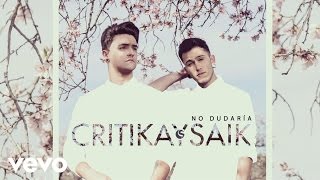 Video No Dudaria Critika & Saik