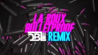 La Roux - Bulletproof Dbl Remix