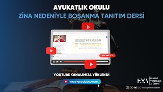 Avukatlik Okulu Özel Hukuk Uygulamalari, Zi̇na Nedeni̇yle Boşanma Tanitim Dersi̇