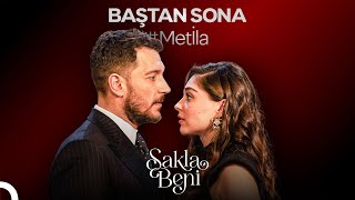 Baştan Sona #Meti̇la Aşkı 🖤 | Sakla Beni