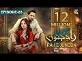 Rah e Junoon - Ep 23 [CC] 18 Apr 24 Sponsored By Happilac Paints, Nisa Collagen Booster & Mothercare