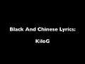 Black And Chinese Lyrics