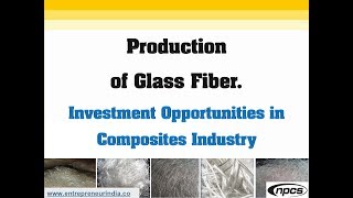 Production of Glass Fiber