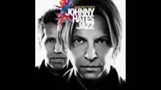Watch Johnny Hates Jazz You Belong To You video