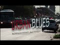 Urban Blues feat. Harry Dennis of Jungle Wonz