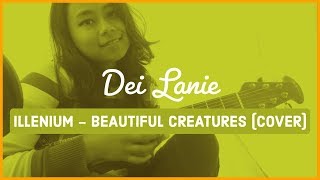 Illenium - Beautiful Creatures (Cover)