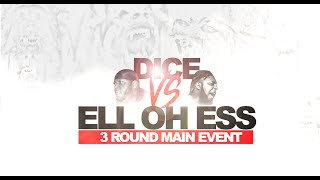 DICE vs ELL OH ESS
