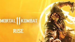Rise Feat. Mega Ran Soundtrack Mortal Kombat