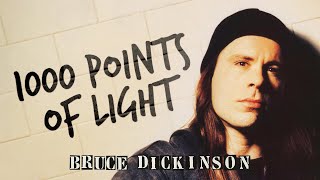 Watch Bruce Dickinson 1000 Points Of Light video