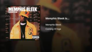 Watch Memphis Bleek Memphis Bleek Is video