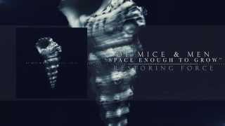 Watch Of Mice  Men Space Enough To Grow video