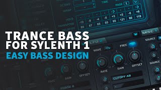 Sylenth1 Trance Bass Design | Easy Filter Modulation Idea | Trance Tutorials
