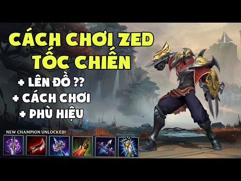 Liên Minh : Tốc Chiến - Hướng Dẫn Cách Chơi Lên Đồ Zed Hiệu Quả Full Sát Lực