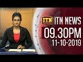 ITN News 9.30 PM 11-10-2019