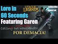 Lore in 60 Seconds (For Demacia Song) LoL Cypher calling WoWCrendor