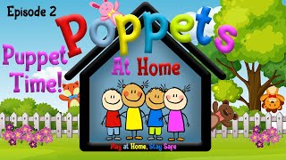 Poppets - Series 1 Episode 2 - Puppet time!