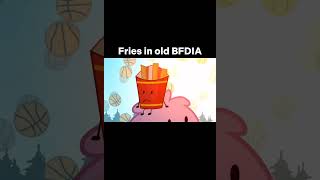 Fries In Old Bfdia Vs Modern Bfdia