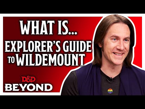What is the Explorer's Guide To Wildemount? Matt Mercer introduces a new D&D setting