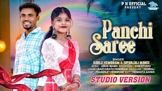 Panchi Saree Bablu & Dipanjali Mandi New Santali Studio Version 2025