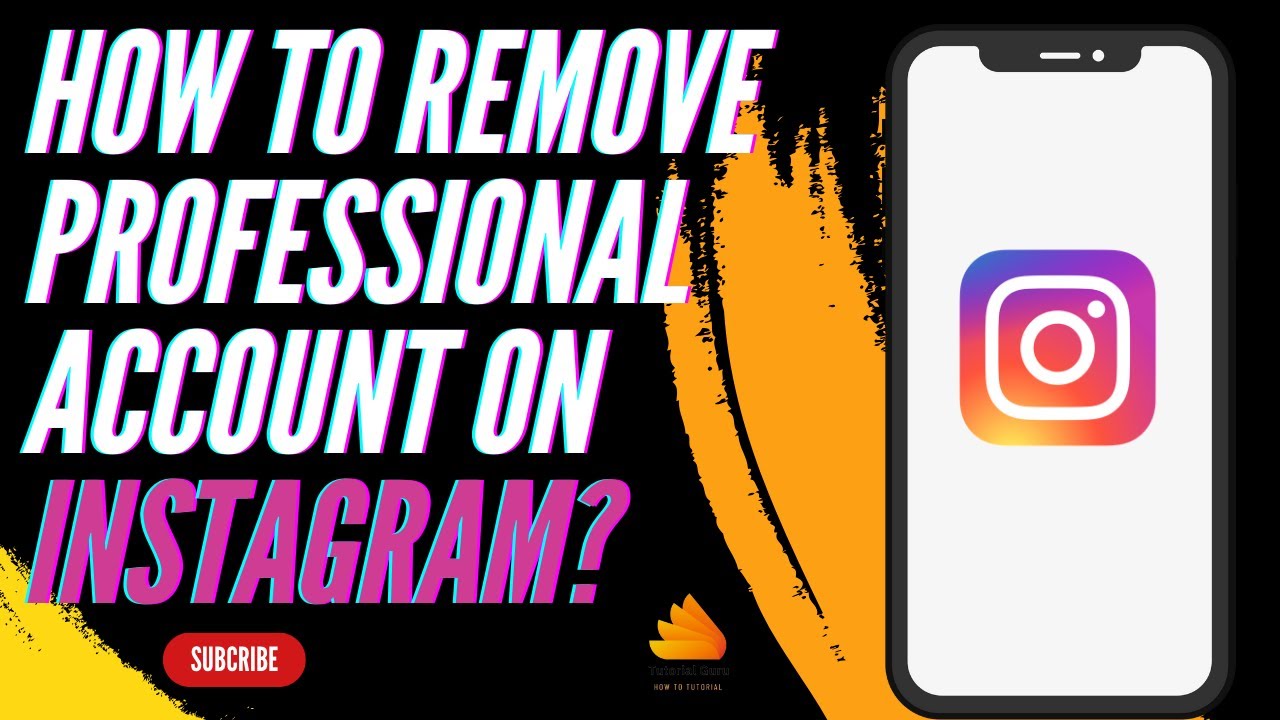 How to Remove Professional Account on Instagram? How to Remove Professional Account on Instagram?