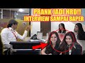 PRANK JADI HRD!! INTERVIEW DUA CALON KARYAWAN CANTIK &amp; LUCU S...