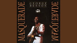 Watch George Benson Im Afraid The Masquerade Is Over video