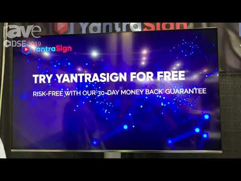 DSE 2019: YantraSign Showcases Enterprise Digital Signage Software System, Powered by IoT