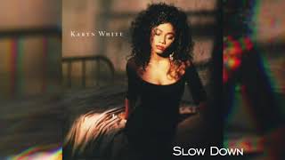 Watch Karyn White Slow Down video