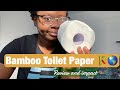 Bamboo Toilet Paper Review
