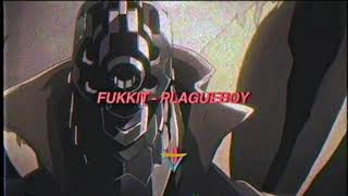 Watch Fukkit Plagueboy video