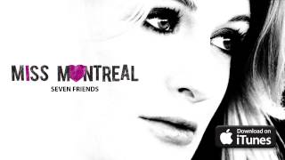 Watch Miss Montreal Seven Friends video
