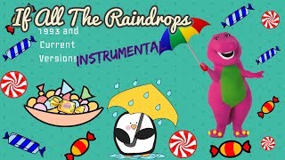 Watch Barney If All The Raindrops video