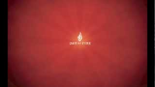 Watch Day Of Fire To Fly video