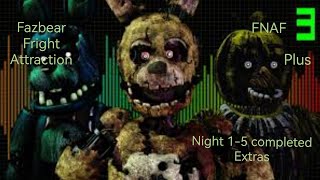 (Fazbear's Fright: Attraction [Fnaf 3 Plus])(Night 1-5 Completed + Extras)