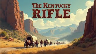 Kentucky Rifle (1955) - Full Length Western Movie in Color