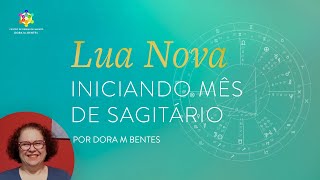 Lua Nova iniciando mês de Sagitário 2020