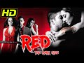 रेड: द डार्क साइड (HD) - आफताब शिवदासानी, सेलिना जेटली, और अमृता अरोड़ा की रोमांटिक थ्रिलर मूवी |Red
